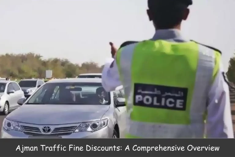 Ajman Traffic Fines Discount