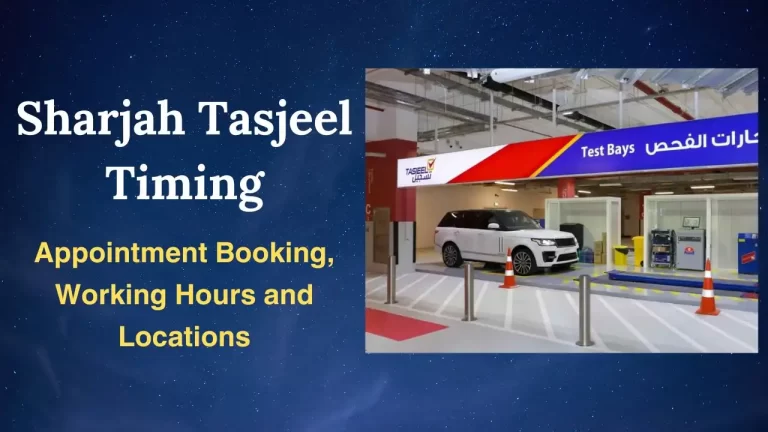 Sharjah Tasjeel Timing